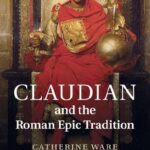 خرید و دانلود نسخه کامل کتاب Claudian and the Roman Epic Tradition