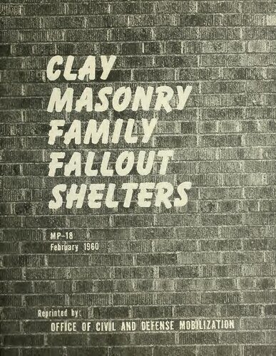 خرید و دانلود نسخه کامل کتاب Clay Masonry Family Fallout Structures: MP-18_68f71f3be1516.jpeg خرید و دانلود نسخه کامل کتاب Clay Masonry Family Fallout Structures: MP-18