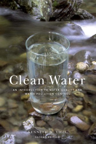 خرید و دانلود نسخه کامل کتاب Clean Water: An Introduction to Water Quality and Water Pollution Control_68ef67a80dc2a.jpeg خرید و دانلود نسخه کامل کتاب Clean Water: An Introduction to Water Quality and Water Pollution Control