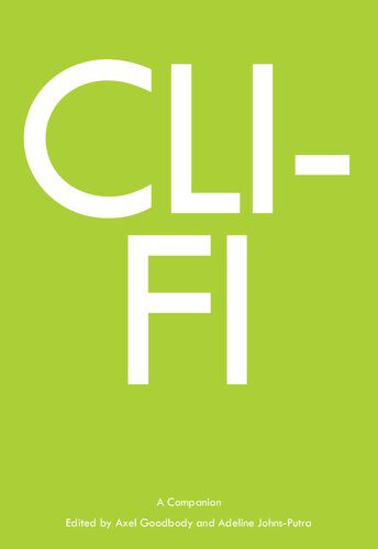 خرید و دانلود نسخه کامل کتاب Cli-Fi: A Companion_68e019507dc9d.jpeg خرید و دانلود نسخه کامل کتاب Cli-Fi: A Companion