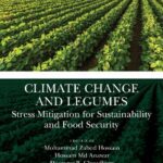 خرید و دانلود نسخه کامل کتاب Climate Change and Legumes: Stress Mitigation for Sustainability and Food Security