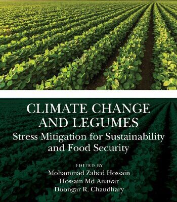 خرید و دانلود نسخه کامل کتاب Climate Change and Legumes: Stress Mitigation for Sustainability and Food Security