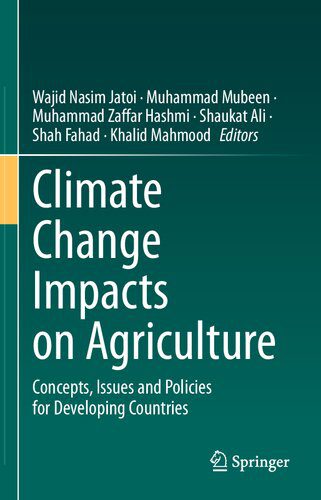 خرید و دانلود نسخه کامل کتاب Climate Change Impacts on Agriculture: Concepts, Issues and Policies for Developing Countries_68e982754d61c.jpeg خرید و دانلود نسخه کامل کتاب Climate Change Impacts on Agriculture: Concepts, Issues and Policies for Developing Countries