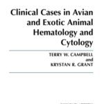خرید و دانلود نسخه کامل کتاب Clinical Cases in Avian and Exotic Animal Hematology and Cytology