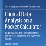 خرید و دانلود نسخه کامل کتاب Clinical Data Analysis on a Pocket Calculator: Understanding the Scientific Methods of Statistical Reasoning and Hypothesis Testing