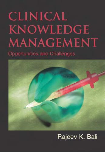 خرید و دانلود نسخه کامل کتاب Clinical Knowledge Management: Opportunities and Challenges_68dd192dc71f6.jpeg خرید و دانلود نسخه کامل کتاب Clinical Knowledge Management: Opportunities and Challenges