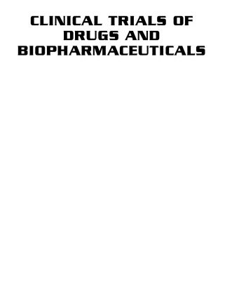 خرید و دانلود نسخه کامل کتاب Clinical Trials of Drugs and Biopharmaceuticals