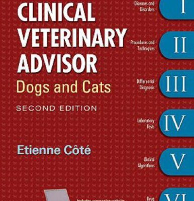 خرید و دانلود نسخه کامل کتاب Clinical Veterinary Advisor: Dogs and Cats