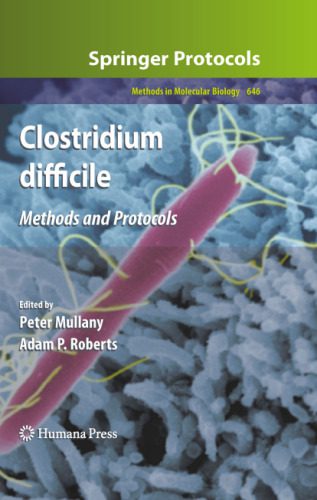 خرید و دانلود نسخه کامل کتاب Clostridium difficile: Methods and Protocols_68e95b6554ff7.jpeg خرید و دانلود نسخه کامل کتاب Clostridium difficile: Methods and Protocols
