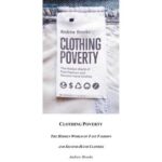خرید و دانلود نسخه کامل کتاب Clothing Poverty: The Hidden World of Fast Fashion and Second-hand Clothes