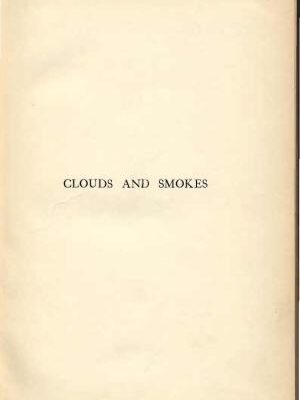 خرید و دانلود نسخه کامل کتاب Clouds and Smokes: the Properties of Disperse Systems in Gases and Their Practical Applications
