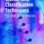 خرید و دانلود نسخه کامل کتاب Cluster and Classification Techniques for the Biosciences