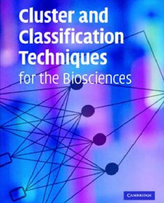 خرید و دانلود نسخه کامل کتاب Cluster and Classification Techniques for the Biosciences
