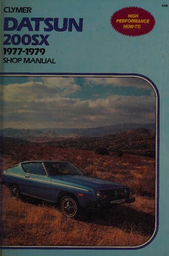 خرید و دانلود نسخه کامل کتاب Clymer Datsun 200SX 1977-1979 Shop Manual_68fb403003095.jpeg خرید و دانلود نسخه کامل کتاب Clymer Datsun 200SX 1977-1979 Shop Manual