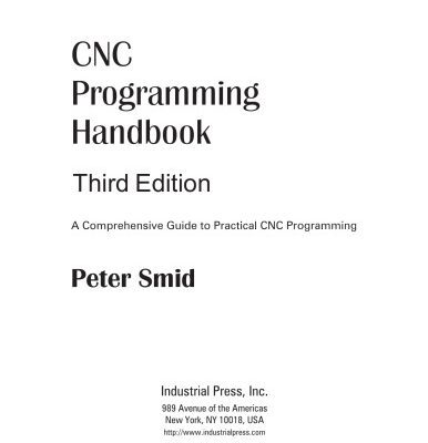خرید و دانلود نسخه کامل کتاب CNC Programming Handbook – A Comprehensive Guide to Practical CNC Programming