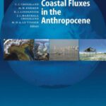 خرید و دانلود نسخه کامل کتاب Coastal Fluxes in the Anthropocene: The Land-Ocean Interactions in the Coastal Zone Project of the International Geosphere-Biosphere Programme (Global Change – The IGBP Series)