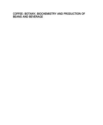خرید و دانلود نسخه کامل کتاب Coffee: Botany, Biochemistry and Production of Beans and Beverage