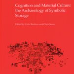 خرید و دانلود نسخه کامل کتاب Cognition and Material Culture: The Archaeology of Symbolic Storage (Monograph Series)