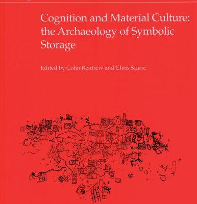 خرید و دانلود نسخه کامل کتاب Cognition and Material Culture: The Archaeology of Symbolic Storage (Monograph Series)