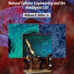 خرید و دانلود نسخه کامل کتاب Cognition-Based Evolution: Natural Cellular Engineering and the Intelligent Cell
