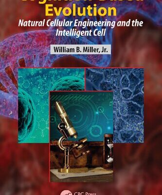 خرید و دانلود نسخه کامل کتاب Cognition-Based Evolution: Natural Cellular Engineering and the Intelligent Cell