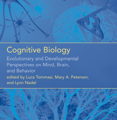 خرید و دانلود نسخه کامل کتاب Cognitive Biology: Evolutionary and Developmental Perspectives on Mind, Brain, and Behavior (Vienna Series in Theoretical Biology)