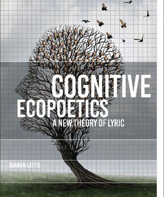 خرید و دانلود نسخه کامل کتاب Cognitive Ecopoetics: A New Theory of Lyric