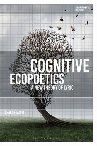 خرید و دانلود نسخه کامل کتاب Cognitive Ecopoetics: A New Theory of Lyric_68e028c52d9bb.jpeg خرید و دانلود نسخه کامل کتاب Cognitive Ecopoetics: A New Theory of Lyric