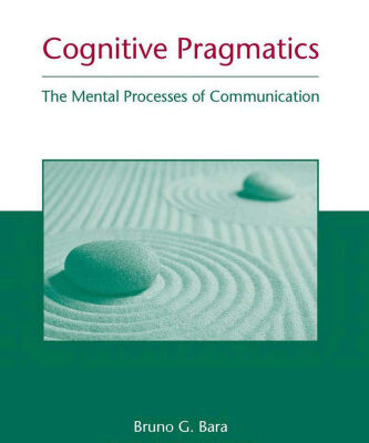 خرید و دانلود نسخه کامل کتاب Cognitive Pragmatics: The Mental Processes of Communication (Bradford Books)