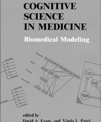 خرید و دانلود نسخه کامل کتاب Cognitive Science in Medicine: Biomedical Modeling