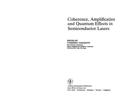 خرید و دانلود نسخه کامل کتاب Coherence, Amplification, and Quantum Effects in Semiconductor Lasers