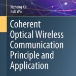 خرید و دانلود نسخه کامل کتاب Coherent Optical Wireless Communication Principle and Application