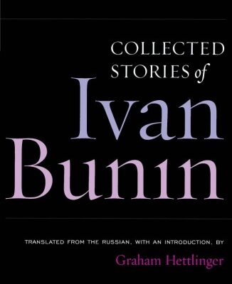 خرید و دانلود نسخه کامل کتاب Collected Stories of Ivan Bunin