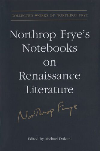 خرید و دانلود نسخه کامل کتاب Collected Works. Vol. 20. Northrop Frye’s Notebooks on Renaissance Literature_68dfd4474c1f7.jpeg خرید و دانلود نسخه کامل کتاب Collected Works. Vol. 20. Northrop Frye’s Notebooks on Renaissance Literature