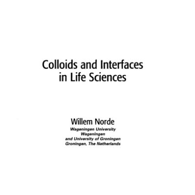 خرید و دانلود نسخه کامل کتاب Colloids and Interfaces in Life Sciences