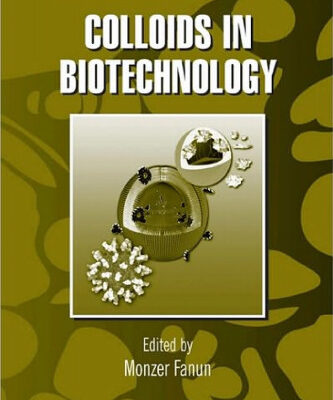 خرید و دانلود نسخه کامل کتاب Colloids in Biotechnology (Surfactant Science)