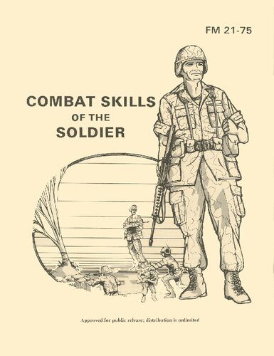 خرید و دانلود نسخه کامل کتاب Combat Skills of the Soldier: FM 21-75_68ef73fe850f0.jpeg خرید و دانلود نسخه کامل کتاب Combat Skills of the Soldier: FM 21-75