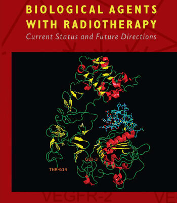 خرید و دانلود نسخه کامل کتاب Combining Targeted Biological Agents With Radiotherapy: Current Status and Future Directions