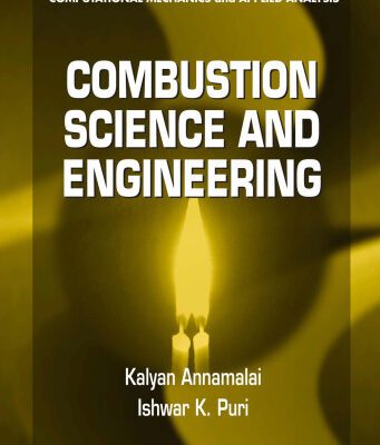 خرید و دانلود نسخه کامل کتاب Combustion Science and Engineering