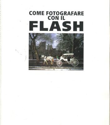 خرید و دانلود نسخه کامل کتاب Come Fotografare con il Flash