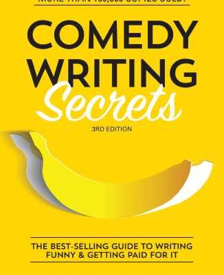 خرید و دانلود نسخه کامل کتاب Comedy Writing Secrets: The Best-Selling Guide to Writing Funny and Getting Paid for It