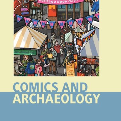 خرید و دانلود نسخه کامل کتاب Comics and Archaeology
