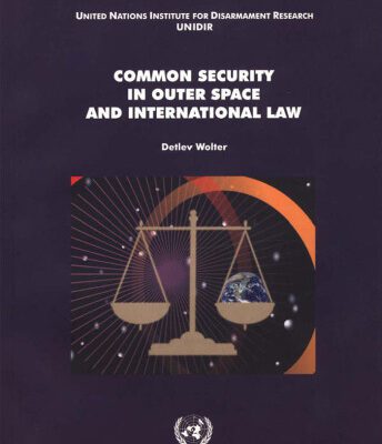 خرید و دانلود نسخه کامل کتاب Common Security in Outer Space and International Law