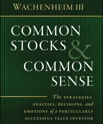 خرید و دانلود نسخه کامل کتاب Common stocks and common sense : the strategies, analyses, decisions, and emotions of a particularly successful value investor