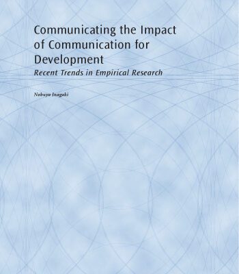 خرید و دانلود نسخه کامل کتاب Communicating the Impact of Communication for Development: Recent Trends in Empirical Research (World Bank Working Papers)