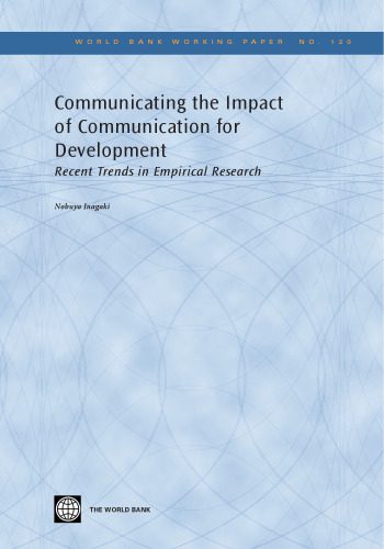 خرید و دانلود نسخه کامل کتاب Communicating the Impact of Communication for Development: Recent Trends in Empirical Research (World Bank Working Papers)_68f6ddd9ef5f7.jpeg خرید و دانلود نسخه کامل کتاب Communicating the Impact of Communication for Development: Recent Trends in Empirical Research (World Bank Working Papers)