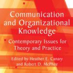 خرید و دانلود نسخه کامل کتاب Communication and Organizational Knowledge: Contemporary Issues for Theory and Practice (Routledge Communication Series)