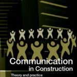 خرید و دانلود نسخه کامل کتاب Communication in Construction: Theory and Practice