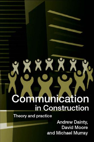 خرید و دانلود نسخه کامل کتاب Communication in Construction: Theory and Practice_68f799aff3ba2.jpeg خرید و دانلود نسخه کامل کتاب Communication in Construction: Theory and Practice