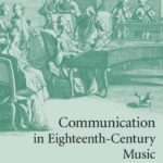 خرید و دانلود نسخه کامل کتاب Communication in Eighteenth-Century Music
